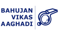 Bhahujan Vikas Aaghadi (BVA)